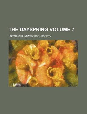 Book cover for The Dayspring Volume 7