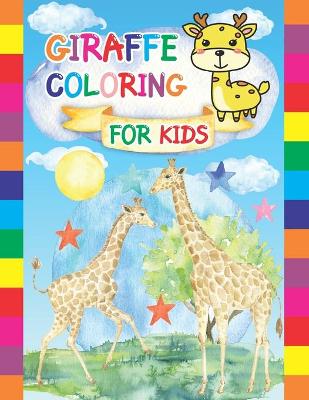 Book cover for Giraffe Coloring For kids