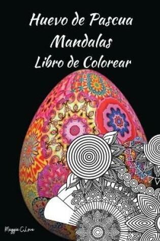 Cover of Huevo de Pascua Mandalas Libro de Colorear