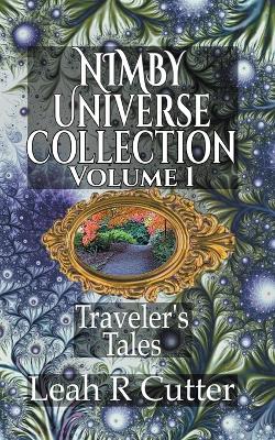 Book cover for NIMBY Universe Collection Volume 1