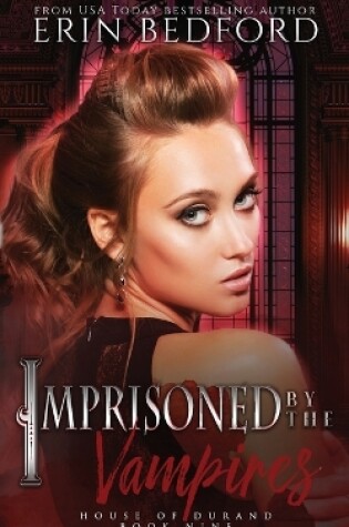 Cover of Imprisoned by the Vampires