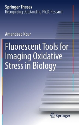 Book cover for Fluorescent Tools for Imaging Oxidative Stress in Biology