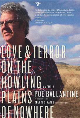 Book cover for Love and Terror on the Howling Plains of Nowhere