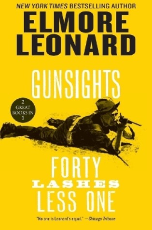 Cover of Gunsights and Forty Lashes Less One