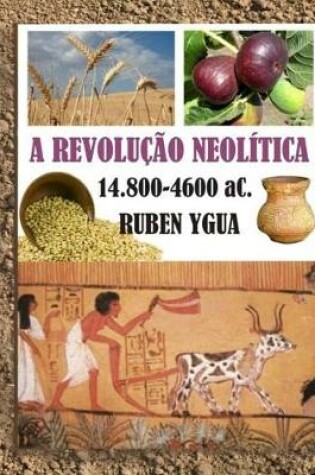 Cover of A Revolucao Neolitica
