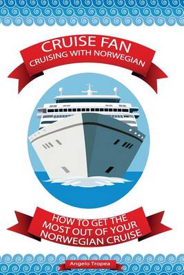 Book cover for Cruise Fan Cruising With Norwegian