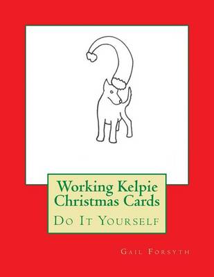 Book cover for Working Kelpie Christmas Cards