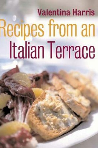 Cover of Recipes from an Italian Terrace