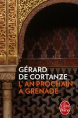 Cover of L'an prochain a Grenade