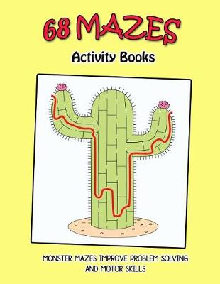 Book cover for 68 Mazes Activity Books