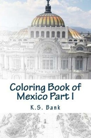 Cover of Coloring Book of Mexico Part I
