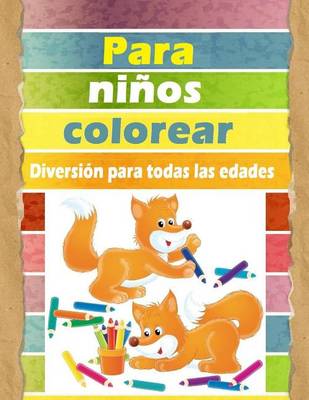 Book cover for Para Ninos Colorear