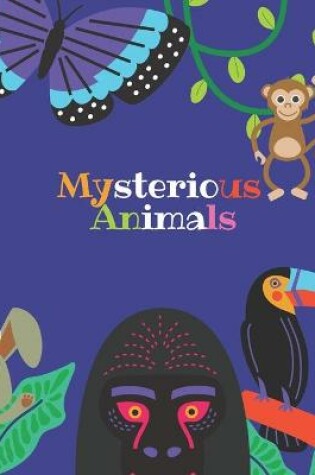 Cover of Mysterious Animals