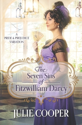 Book cover for The Seven Sins of Fitzwilliam Darcy