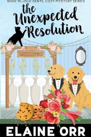 Cover of The Unexpected Resolution