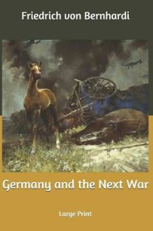 Cover of Germany and the Next War