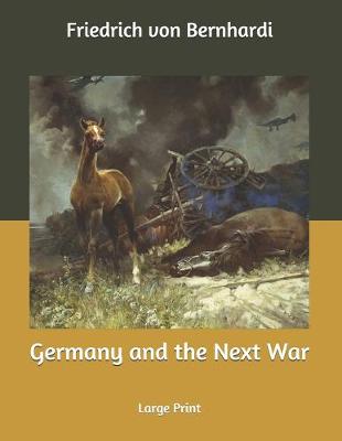 Book cover for Germany and the Next War