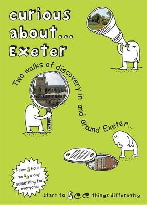 Book cover for Curious About... Exeter