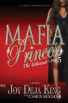 Book cover for Mafia Princess Part 5 the Takeover