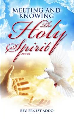 Book cover for Meeting and Knowing the Holy Spirit
