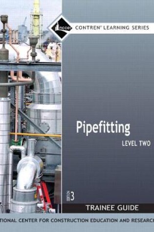 Cover of Pipefitting Level 2 Trainee Guide, Paperback