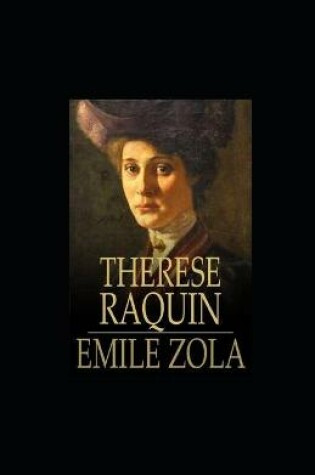 Cover of Therese Raquin illustree