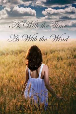 Book cover for As With the Time, As With the Wind