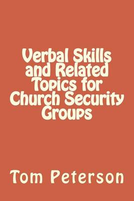 Book cover for Verbal Skills and Related Topics for Church Security Groups