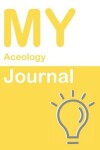 Book cover for My Aceology Journal