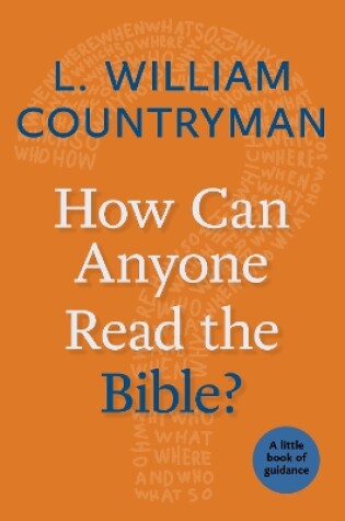 Cover of How Can Anyone Read the Bible?