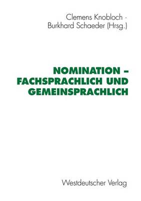 Cover of Nomination — fachsprachlich und gemeinsprachlich