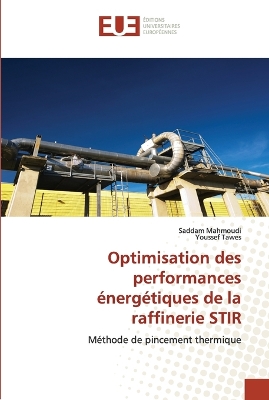 Book cover for Optimisation Des Performances  nerg tiques de la Raffinerie Stir