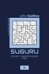 Book cover for Suguru - 120 Easy To Master Puzzles 11x11 - 3