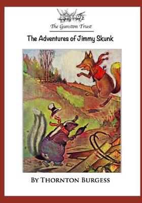 Cover of The Adventures of Jimmy Skunk