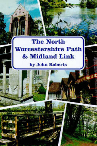 Cover of The North Worcestershire Path and Midland Link