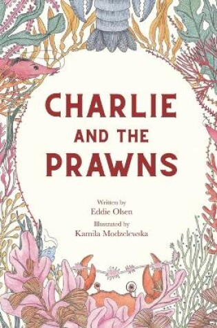 Cover of Charlie and The Prawns