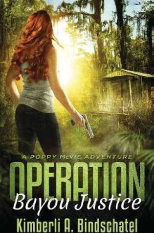 Cover of Operation Bayou Justice