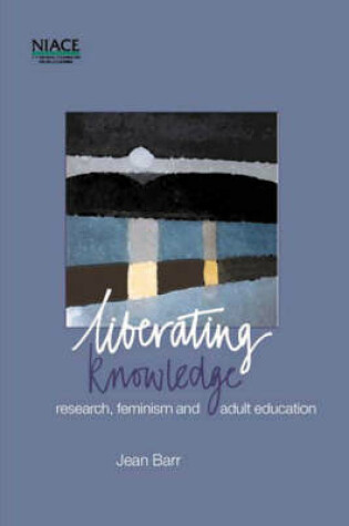 Cover of Liberating Knowledge