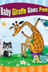 Book cover for Baby Giraffe Goes Potty