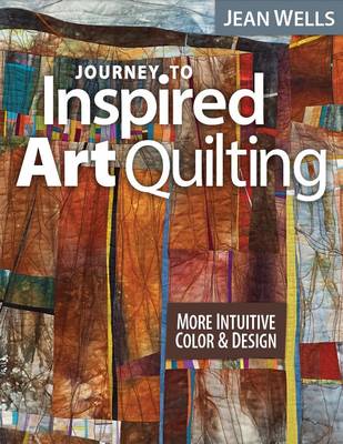 Book cover for Journey to Inspired Art Quilting