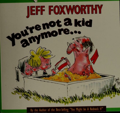 Book cover for You're Not a Kid Anymore...