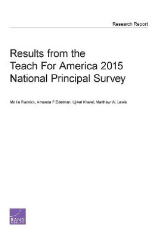 Cover of Results from the Teach for America 2015 National Principal Survey