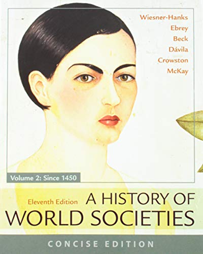 Book cover for A History of World Societies, Concise, 11e, Volume 2 & Launchpad for a History of World Societies 11E (Six Month Access)