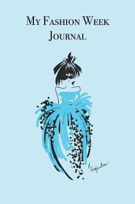 Book cover for My Fashion Week Journal