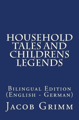 Book cover for Household Tales and Childrens Legends