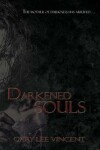 Book cover for Darkened Souls