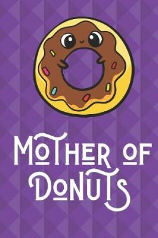 Cover of Mother Of Donuts