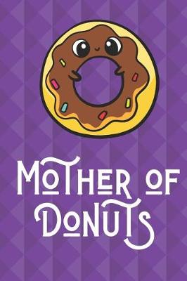 Book cover for Mother Of Donuts