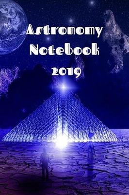 Book cover for Astronomy Notebook 2019