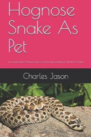 Cover of Hognose Snake As Pet